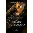 el Legado de una Chamana