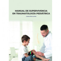 Manual de Supervivencia en Traumatologia Pediatrica - Guanxe Atlantic Marketplace