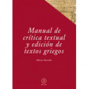 Manual de Crã­tica Textual y Ediciã³n de Textos Griegos