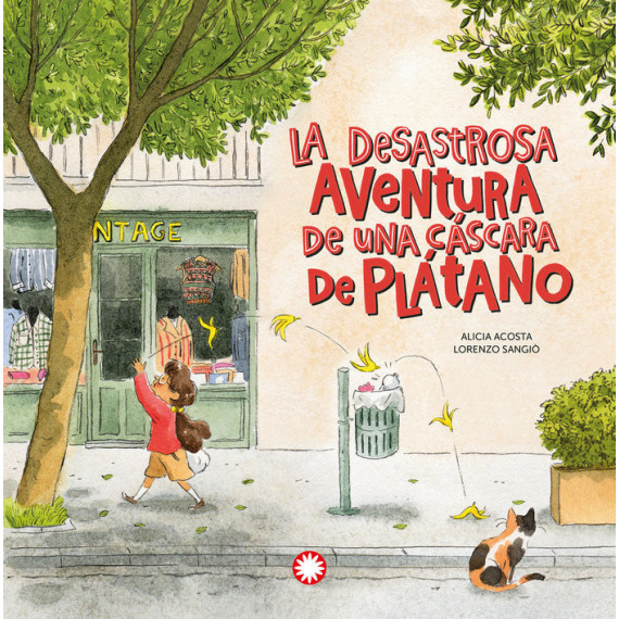 la Desastrosa Aventura de una Cascara de Platano
