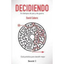 DECIDIENDO. EN TIEMPOS DE PAZ Y DE GUERRA