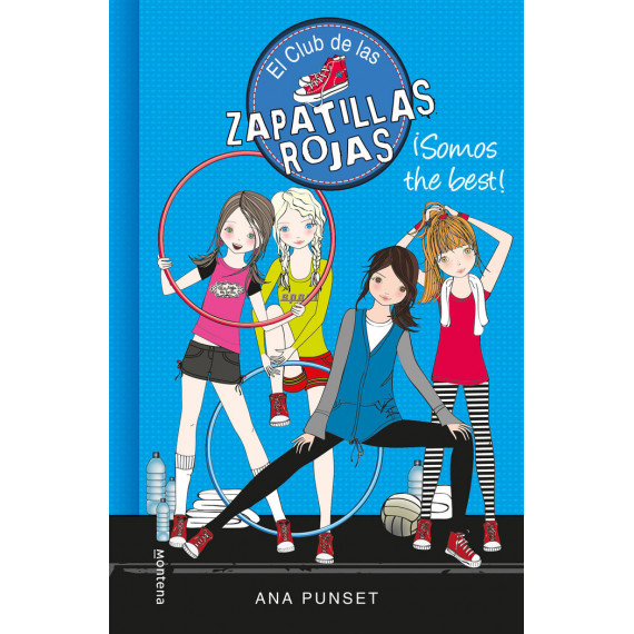 â¡somos The Best! (serie el Club de las Zapatillas Rojas 4)