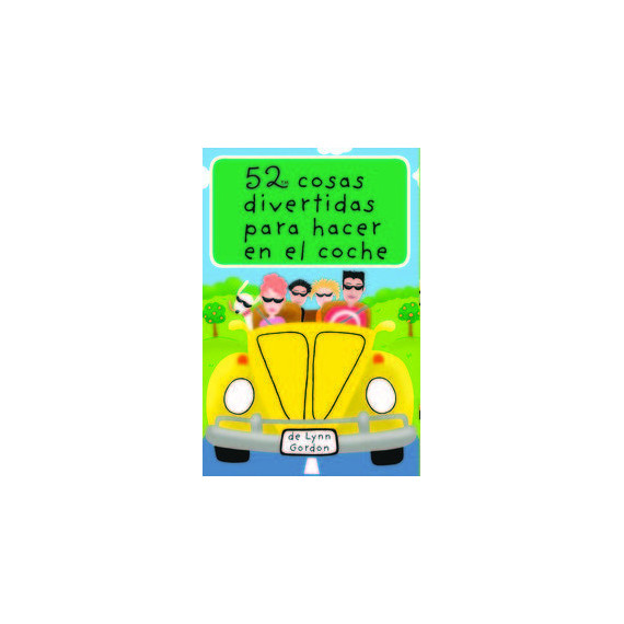 52 Cosas Divertidas para Hacer en el Coche