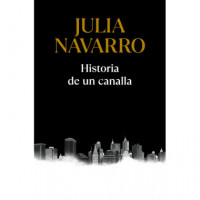 Historia de un Canalla - Guanxe Atlantic Marketplace