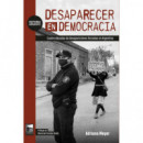DESAPARECER EN DEMOCRACIA