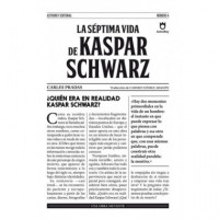 la Séptima Vida de Kaspar Schwarz - Guanxe Atlantic Marketplace