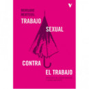 Trabajo Sexual contra el Trabajo