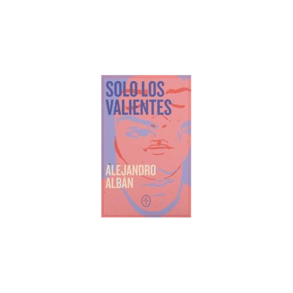 Solo los Valientes - Guanxe Atlantic Marketplace