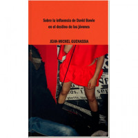 sobre la Influencia de David Bowie - Guanxe Atlantic Marketplace