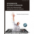 Metacomunicacion en la Era de la Infoxicacion