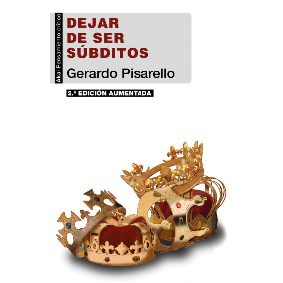 Dejar de Ser Subditos (2Âª Edicion)
