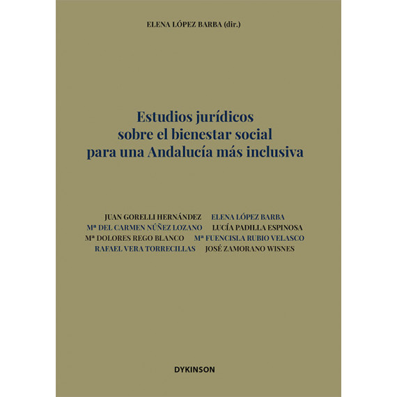 Estudios Juridicos sobre el Bienestar Social para una Andalu