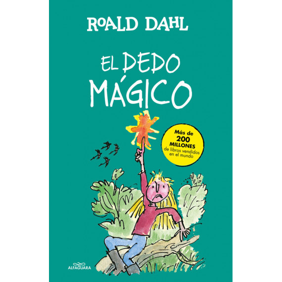 el Dedo M�gico (colecci�n Alfaguara Cl�sicos)
