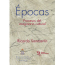 Epocas Procesos del Imaginario Cultural
