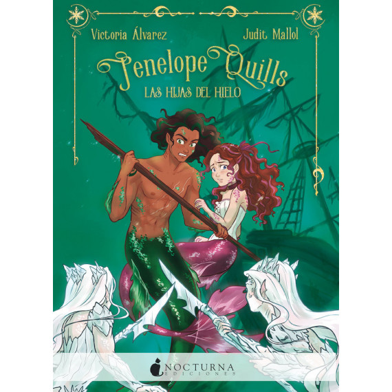 Penelope Quills: las Hijas del Hielo