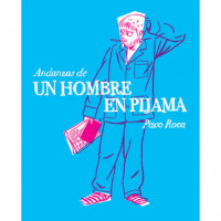 Andanzas de un Hombre en Pijama - Guanxe Atlantic Marketplace