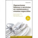 Operaciones Bã¡sicas y Servicios en Restaurante y Eventos Especiales 2.Âª Ediciã³n