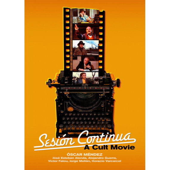 Sesion Continua. a Cult Movie