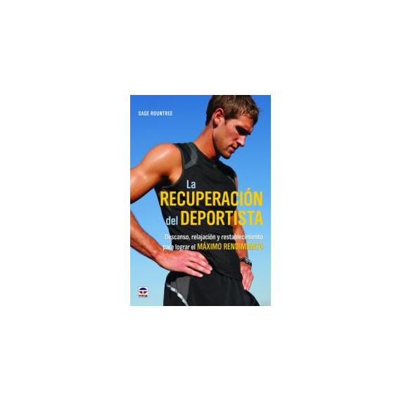 la Recuperaciã³n del Deportista