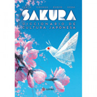 Sakura. Diccionario de Cultura Japonesa - Guanxe Atlantic Marketplace