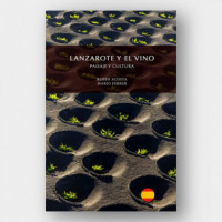 Lanzarote y el vino, paisaje y cultura