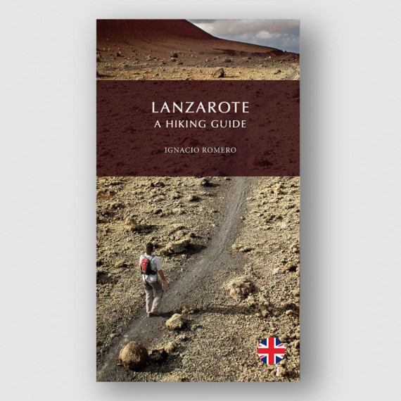Lanzarote, a Hiking Guide  LIBROS CANARIAS