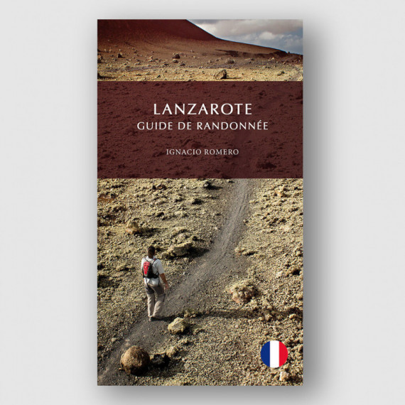 Lanzarote, Guide de Randonnée  LIBROS CANARIAS