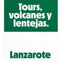 Lanzarote. Tours, Volcans et Lentilles LIVRES CANARIENS
