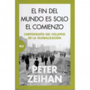 Fin del Mundo Es Solo el Comienzo,el