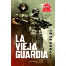 Cts la Vieja Guardia
