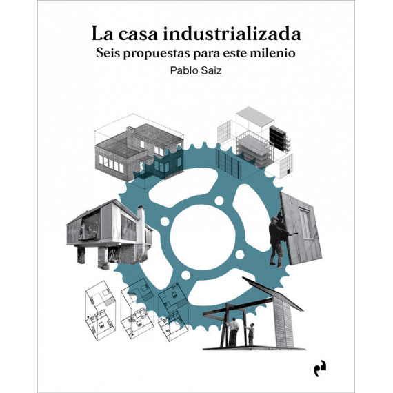 la Casa Industrializada