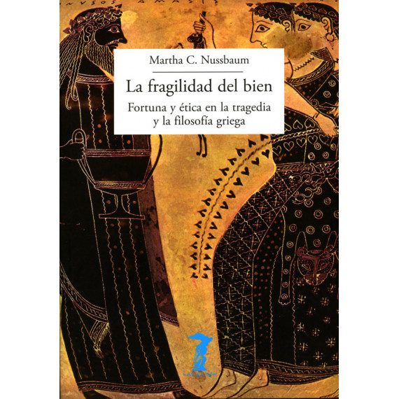 la Fragilidad del Bien la Fragilidad del Bien
