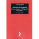 Historia de la Pintura y la Escultura del Siglo Xx en Espa�a
