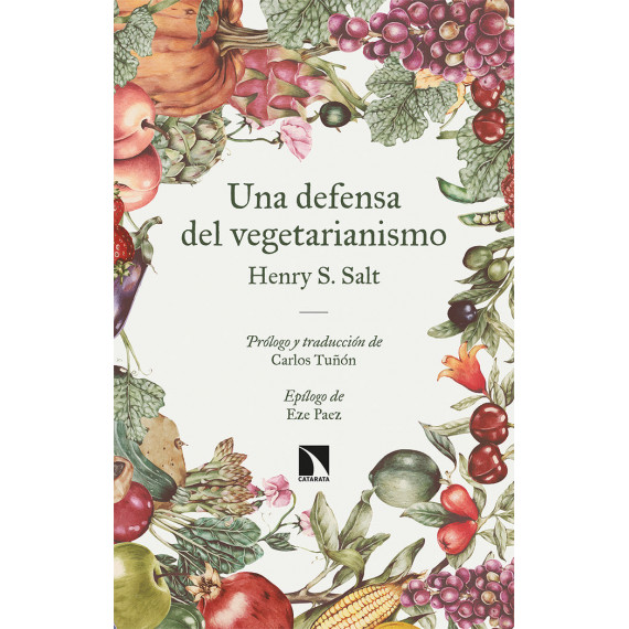 una Defensa del Vegetarianismo una Defensa del Vegetarianismo
