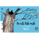 No Estã¡ Todo Reã­do