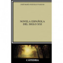 Novela Espaã±ola del Siglo Xxi