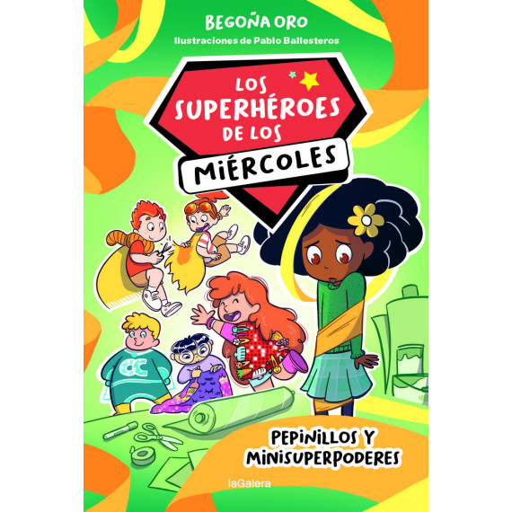 los Superheroes de los Miercoles 2. Pepinillos y Minisuperpoderes