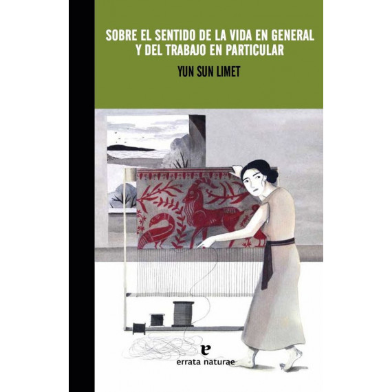 sobre el Sentido de la Vida en General y del Trabajo en Particular