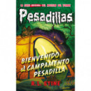 Bienvenido Al Campamento Pesadilla