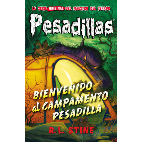 Bienvenido Al Campamento Pesadilla