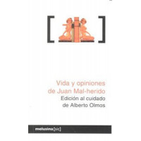 Vida y Opiniones de Juan Mal-herido - Guanxe Atlantic Marketplace
