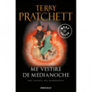 Me Vestirã© de Medianoche (mundodisco 38)
