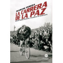 la Carrera de la Paz