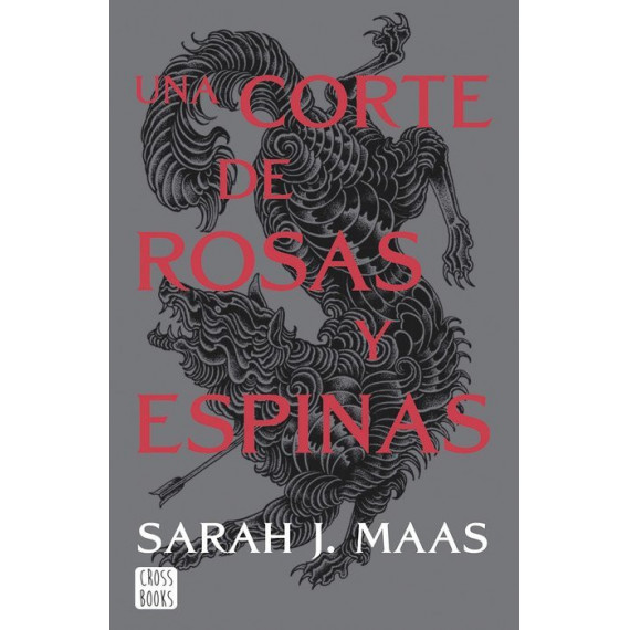una Corte de Rosas y Espinas