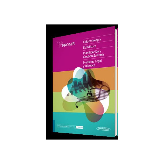 Promir:epidemiologia, Estadistica, Planificacion y Gestion Sanitaria y Medicina