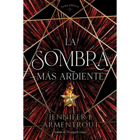 la Sombra Mas Ardiente