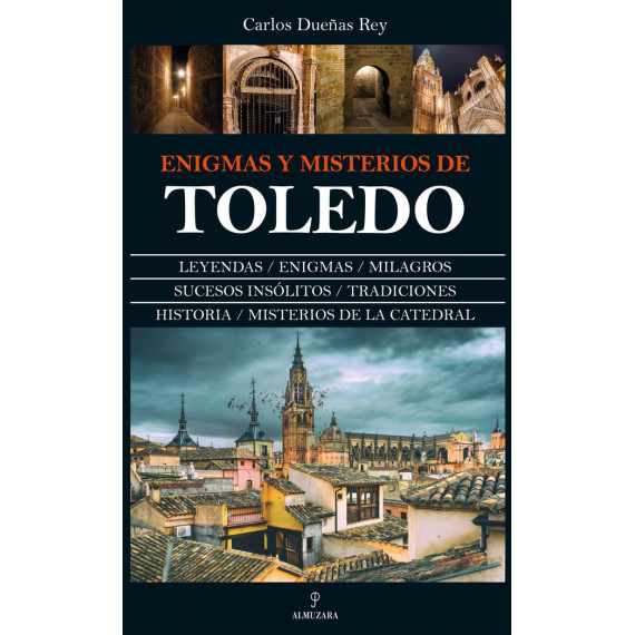 Enigmas y Misterios de Toledo (n.e.)
