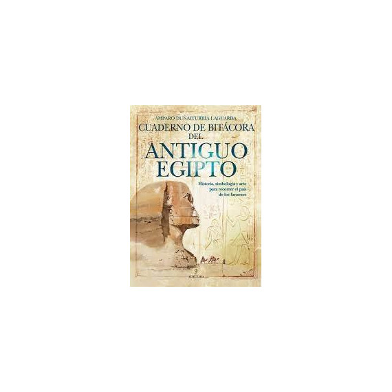 Cuaderno de Bitacora del Antiguo Egipto