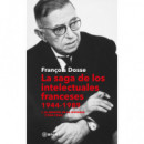 la Saga de los Intelectuales Franceses, 1944-1989