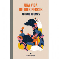 una Vida de Tres Perros - Guanxe Atlantic Marketplace